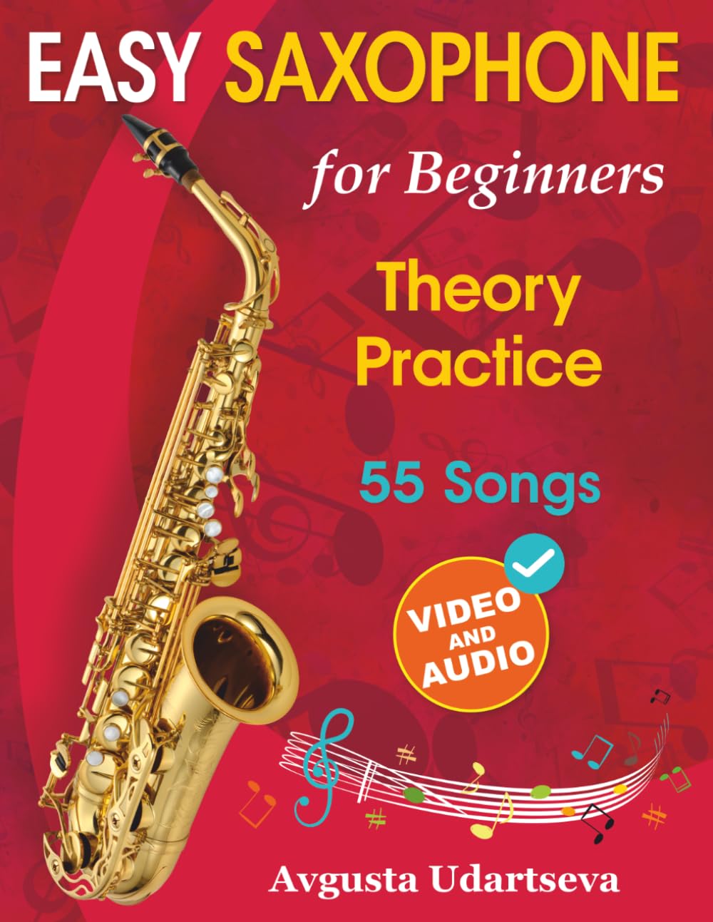 Saxophone for Beginners with Online Video and Audio V705025
